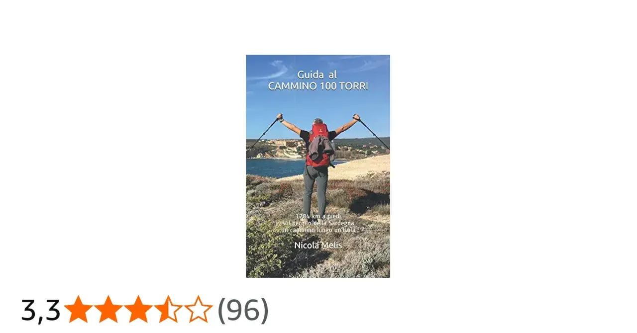 Copertina libro "Guida al Cammino 100 Torri", con escursionista che guarda il mare.