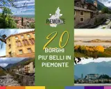 Collage di immagini che mostrano scorci di **borghi da visitare in Piemonte**, con il numero 20 e la scritta "Borghi più belli in Piemonte".