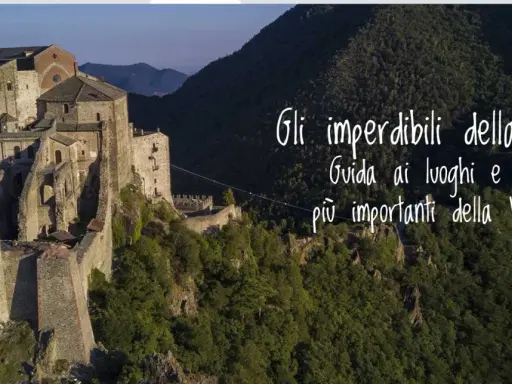 La Sacra di San Michele, un gioiello da scoprire: ecco cosa vedere a Susa e dintorni, tra storia e panorami mozzafiato.